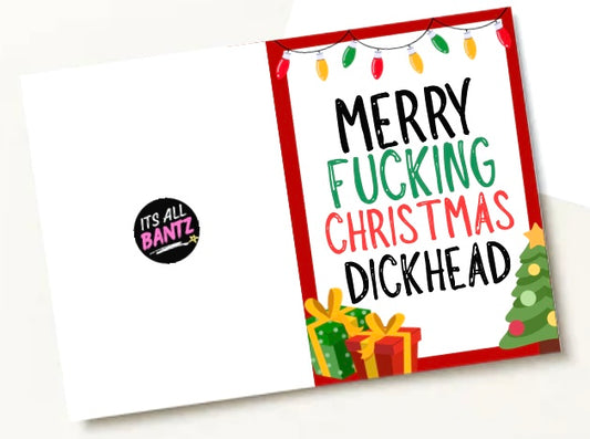 Christmas Dickhead - Greeting Card