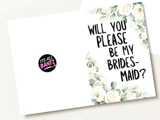 Bridesmaid? - Greeting Card