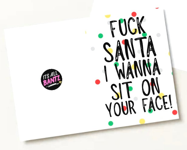 Sit On Your Face - Greeting Card