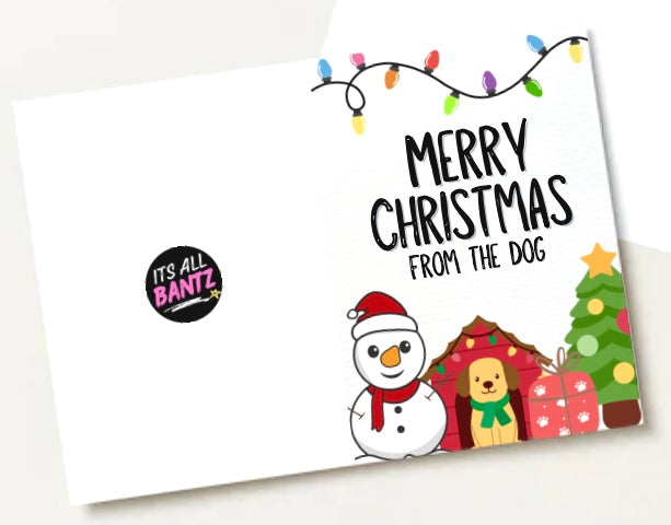 Christmas From The Dog - Greeting Card