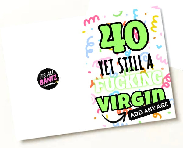 Still A Virgin - Birthday Card