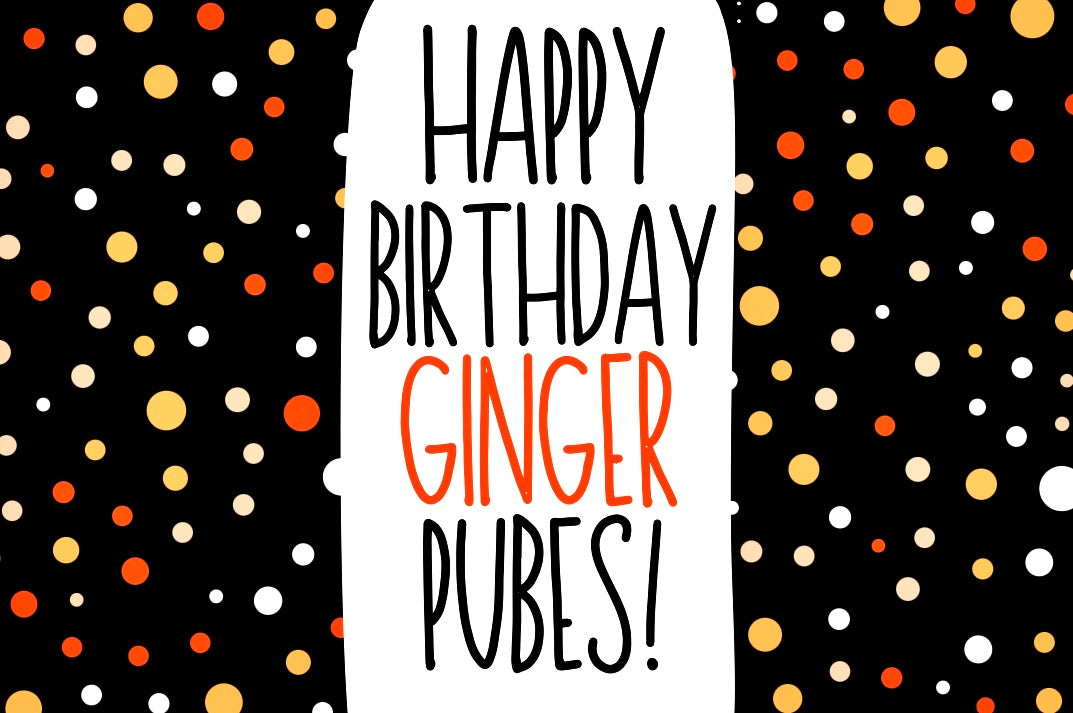 Happy Birthday Ginger Pubes - Wine Bottle Label