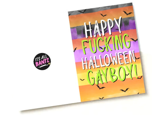 Happy Fucking Halloween Gayboy - Greeting Card