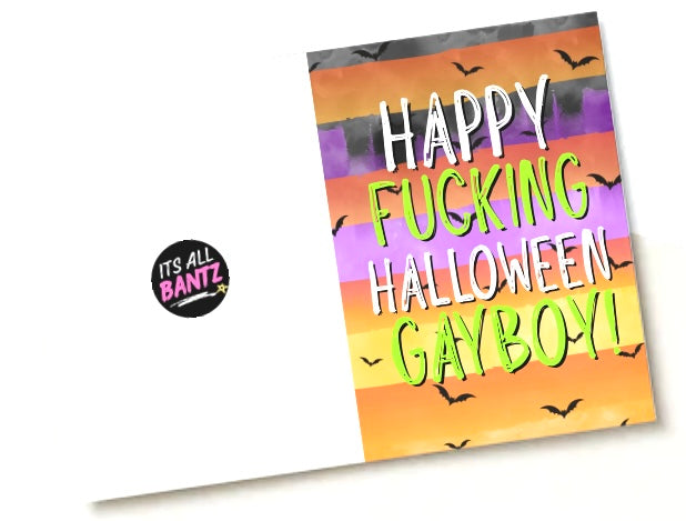 Happy Fucking Halloween Gayboy - Greeting Card