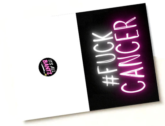 # Fuck Cancer - Greeting Card