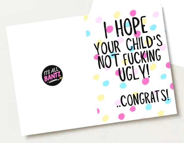 Not Fucking Ugly - Greeting Card