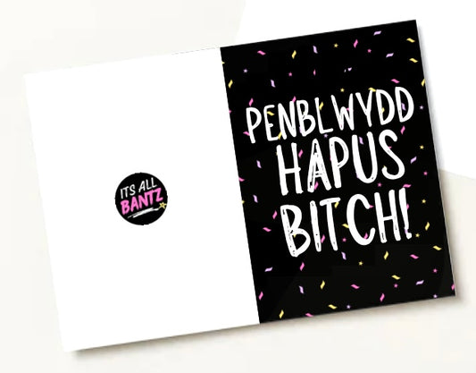 Happy Birthday Bitch (Welsh) - Greeting Card