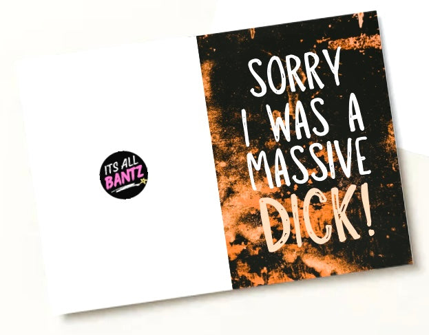 Sorry, Massive Dick - Greeting Card
