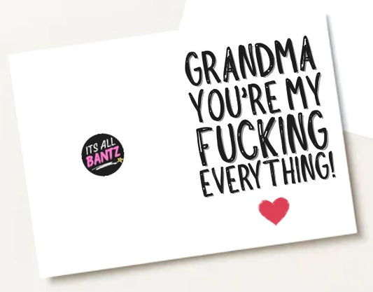 Grandma My Everything - Greeting Card