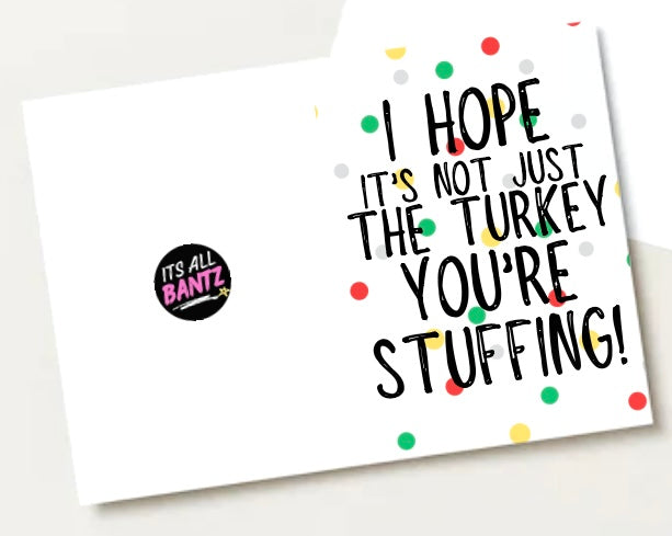 Stuffing Time - Greeting Card