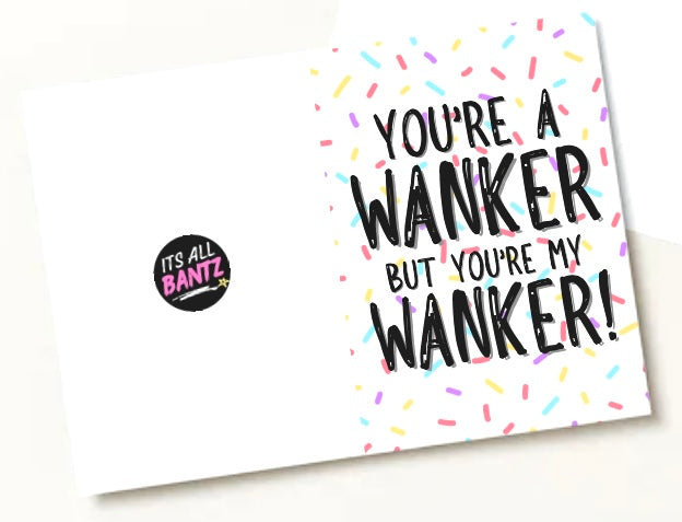 My Wanker - Greeting Card