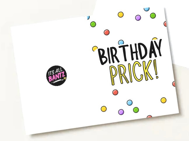 Birthday Prick - Greeting Card