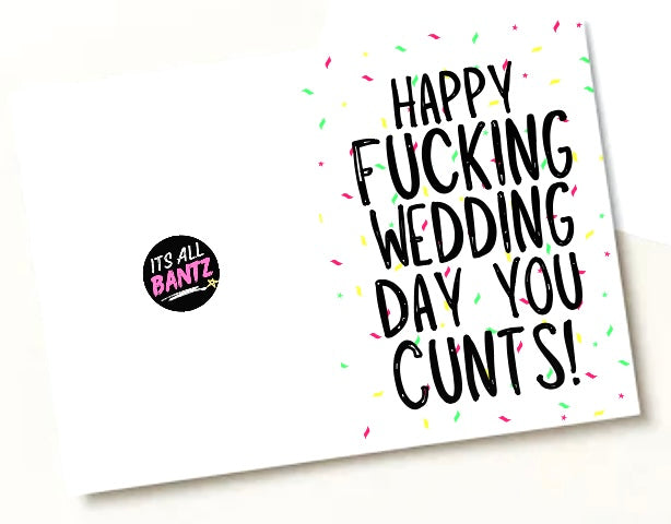 Wedding Day Cunts - Greeting Card