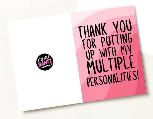 Multiple Personalities - Greeting Card