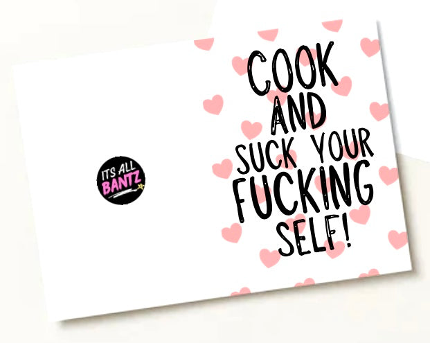 Cook & Suck Yourself - Greeting Card