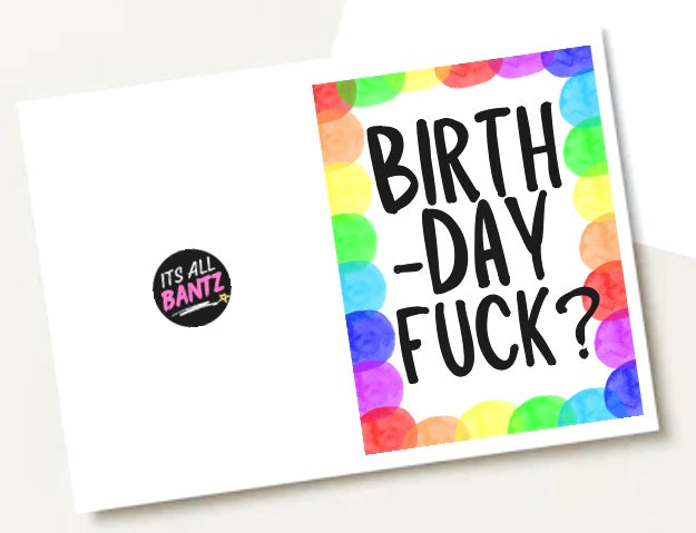 Birthday Fuck - Greeting Card