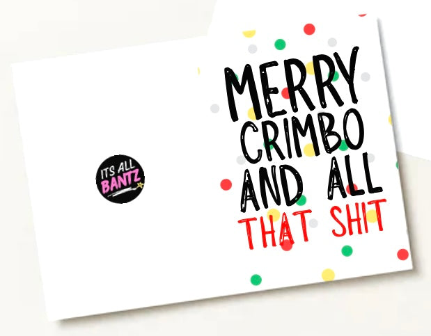 Merry Crimbo & All That - Greeting Card