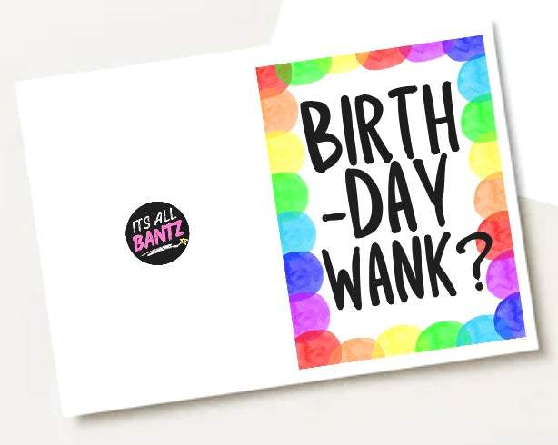 Birthday Wank - Greeting Card