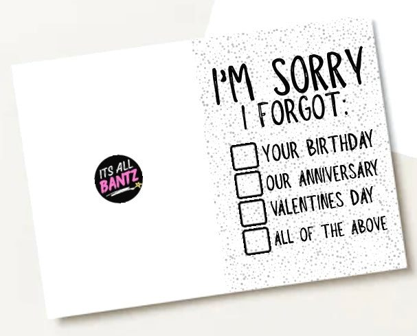 Sorry I Forgot - Greeting Card