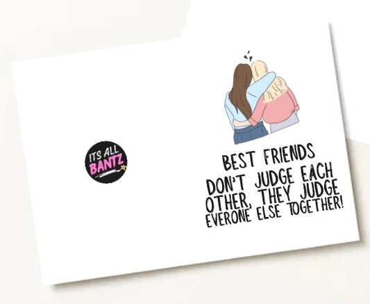 Judge Everyone - Greeting Card