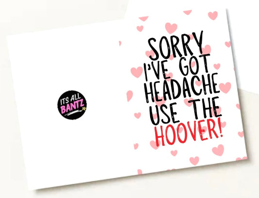 Use The Hoover - Greeting Card