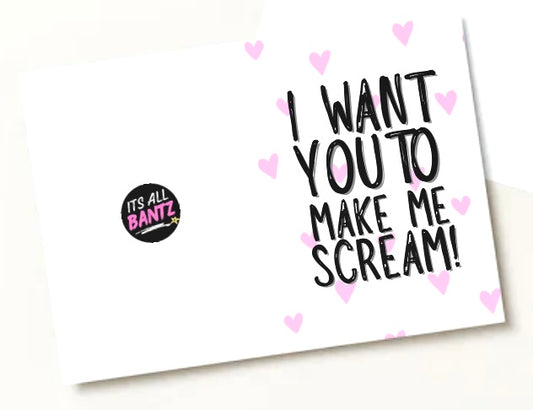 Make Me Scream - Greeting Cardm