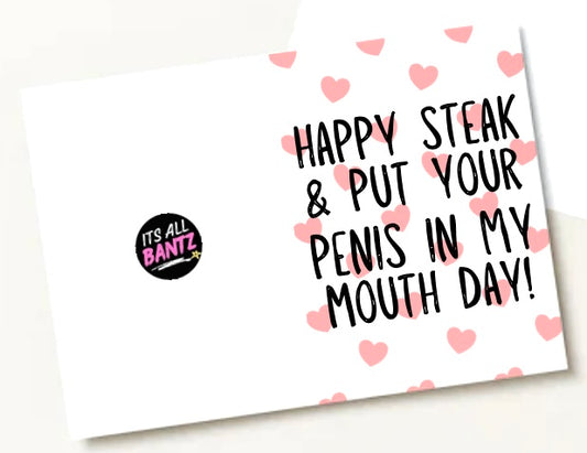 Put Your Penis in My Mouth Day - Greeting Card