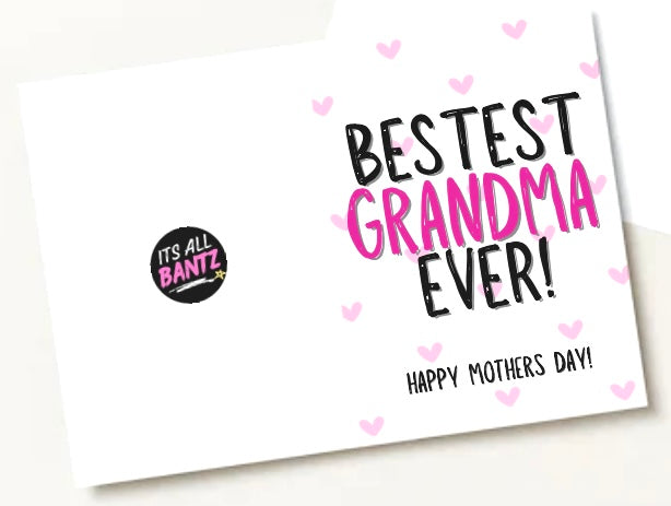 Bestest Grandma - Greeting Card
