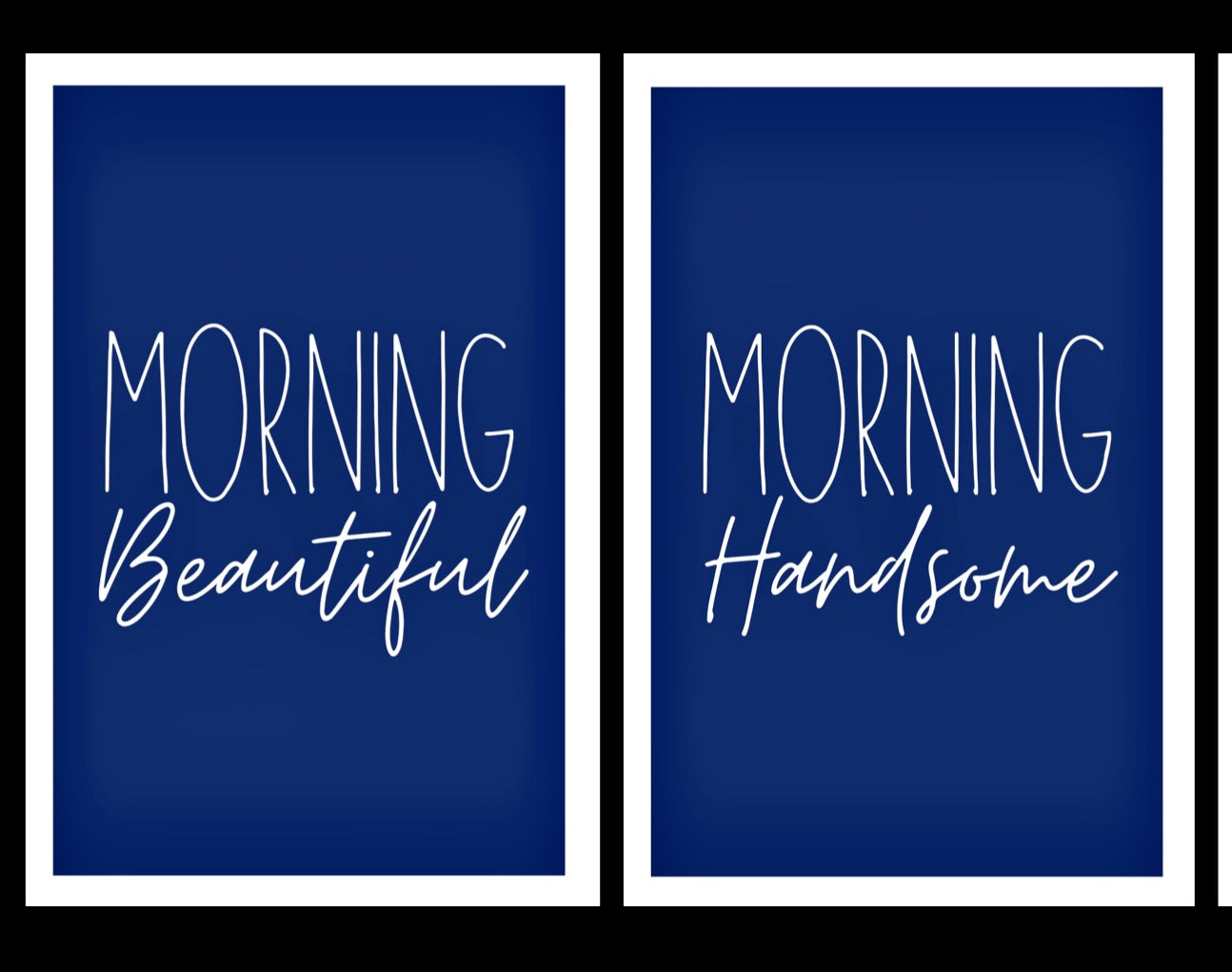 Morning Beautiful Handsome - Home Decor Print