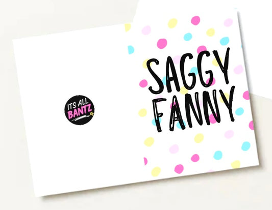 Saggy Fanny - Greeting Card