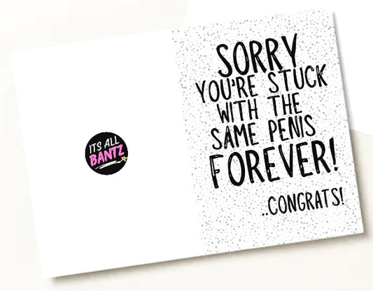 Same Penis Forever - Greeting Card