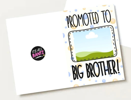 Promoted To Big Brother - Greeting Card