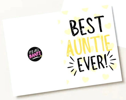 Best Auntie Ever - Greeting Card