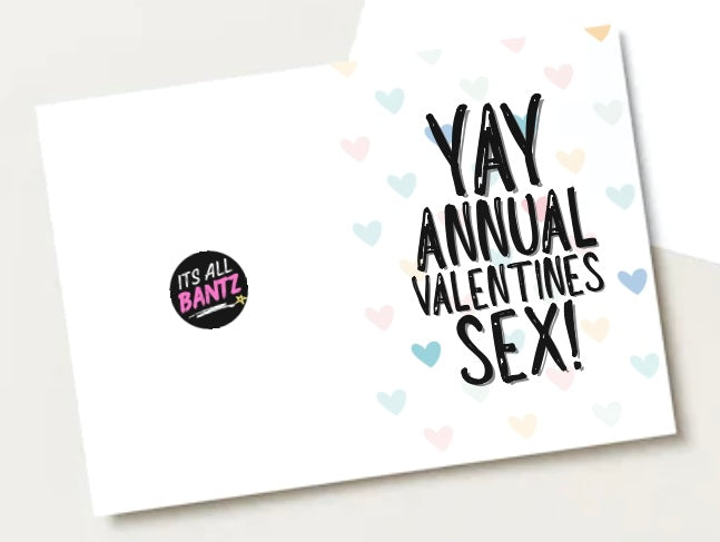Yay Annual Valentines Sex - Greeting Card