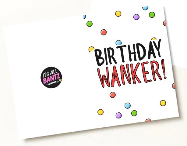 Birthday Wanker - Greeting Card