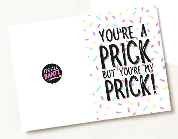 My Prick - Greeting Card
