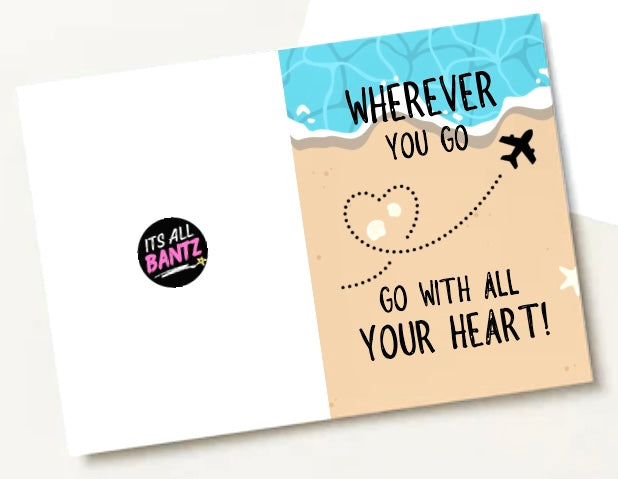 Go With Your Heart - Greeting Card