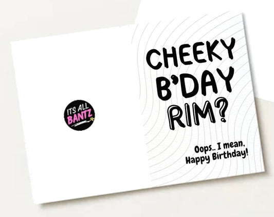 Birthday Rim? - Birthday Card