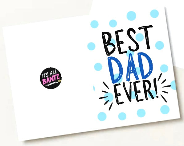 Best Dad Ever - Greeting Card