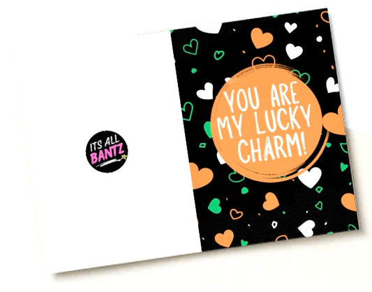 My Lucky Charm - Greeting Card