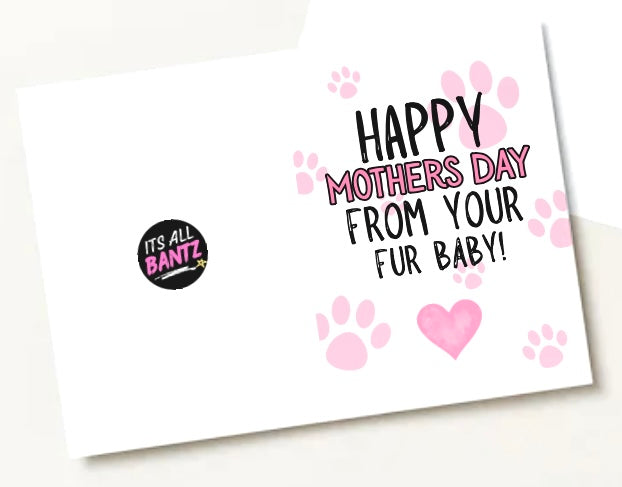Mothers Day From Fur Baby - Greeting Card