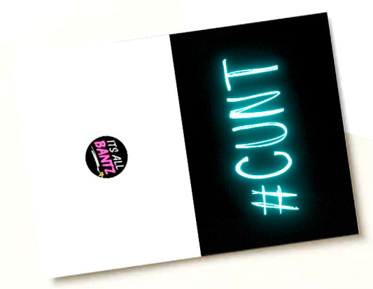 # Cunt - Greeting Card