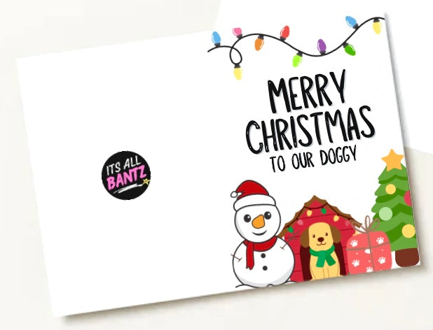 Christmas To The Dog - Greeting Card