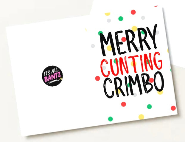 Merry Cunting Crimbo - Greeting Card