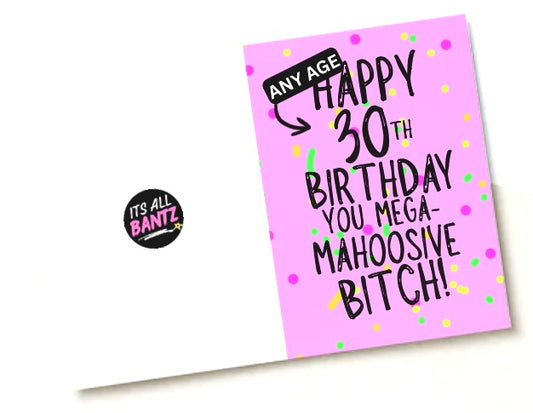 Mahoosive Mega Bitch - Greeting Card