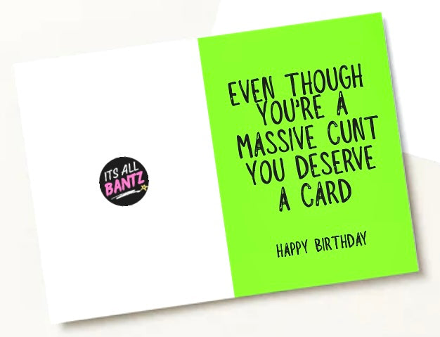 Even Though, Cunt - Greeting Card