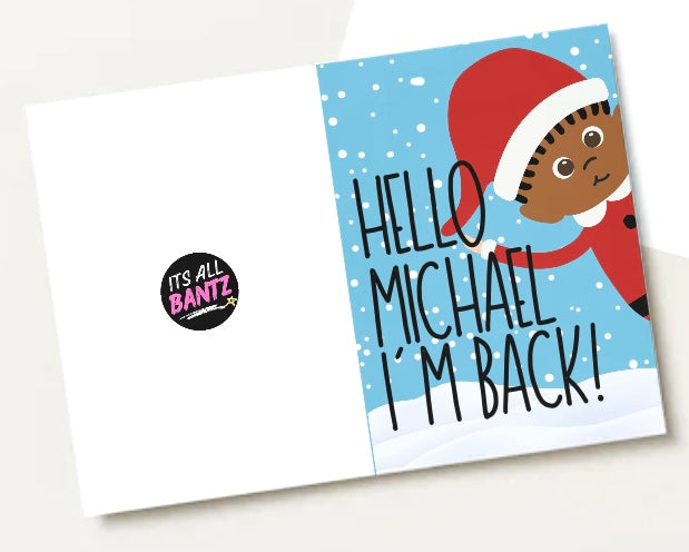 Elf Is Back, Hello - Greeting Card