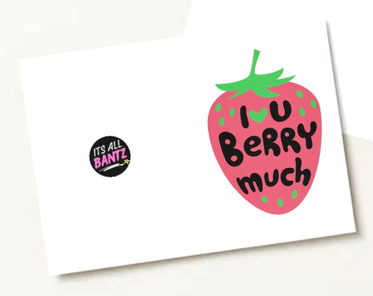 Berry Much - Greeting Card