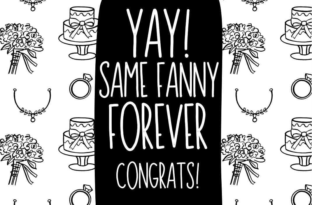 Same Fanny Forever - Wine Bottle Label