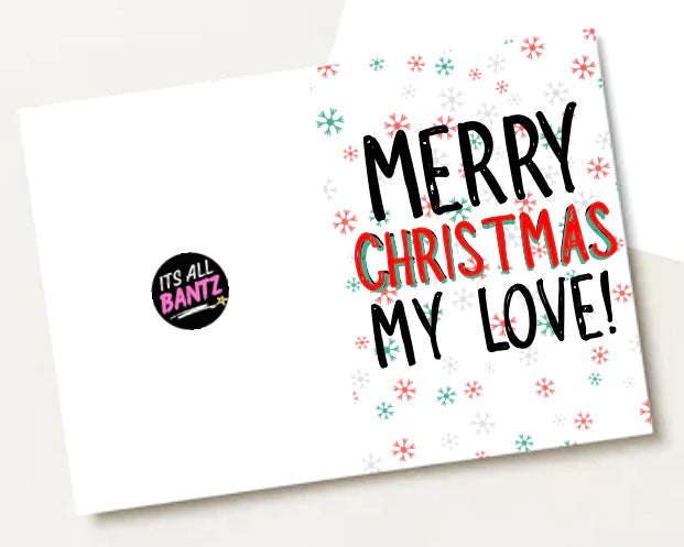 Merry Christmas My Love - Greeting Card